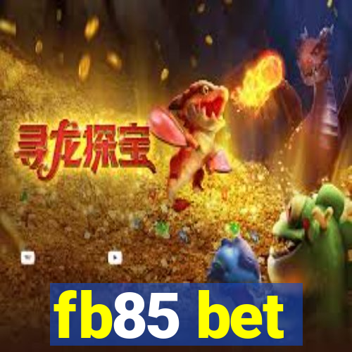 fb85 bet